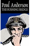 The Burning Bridge