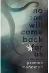No One Will Come Back For Us