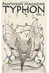 Typhon: A Monster Anthology Vol. 2