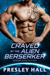 Craved by the Alien Berserker