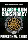 The Black Sun Conspiracy