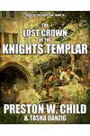 The Lost Crown of the Knights Templar
