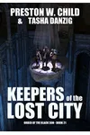 Keepers of the Lost City / Guardians of the Lost City