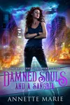 Damned Souls and a Sangria