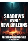 Shadows over New Orleans