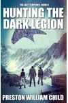 Hunting the Dark Legion