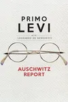 Auschwitz Report