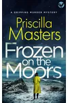 A Wreath For My Sister / Frozen on the Moors