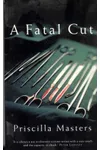A Fatal Cut