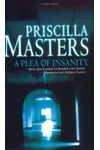 A Plea of Insanity