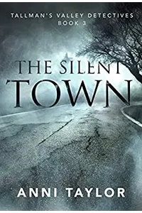 The Silent Town