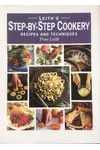Leith's Confident Cooking: Step By Step Recipes and Techniques
