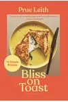 Bliss on Toast / Relish