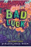 Bad Luck