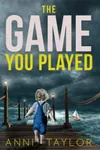 The Game You Played