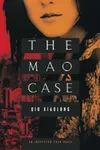 The Mao Case
