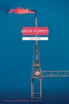 Water Puppets