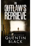 An Outlaw's Reprieve
