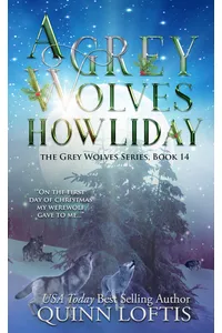 A Grey Wolves Howliday