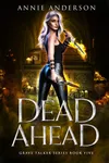 Dead Ahead
