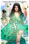 Bound by Earth