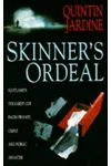 Skinner's Ordeal