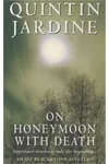 On Honeymoon with Death