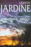 Unnatural Justice