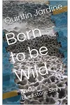 Born to Be Wild