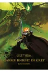 Garro: Knight of Grey