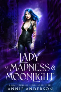 Lady of Madness & Moonlight