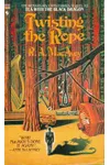 Twisting the Rope
