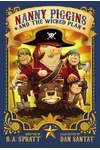 Nanny Piggins and the Wicked Plan