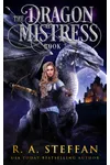 The Dragon Mistress: Book 2