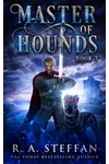 Master of Hounds: Book 3