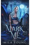 Mark Me