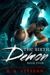 The Sixth Demon: Book Four
