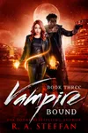 Vampire Bound: Book Three