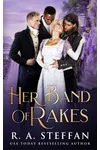 Her Band of Rakes