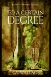 To a Certain Degree