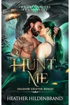 Hunt Me