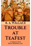 Trouble at TeaFest