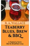 Teaberry Blues, Brew & BBQ