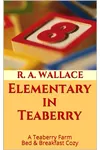 Elementary in Teaberry