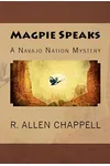 Magpie Speaks