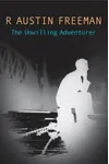 The Unwilling Adventurer