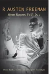 When Rogues Fall Out / Dr. Thorndyke's Discovery