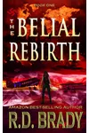 The Belial Rebirth