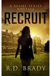 The Belial Recruit / Recruit
