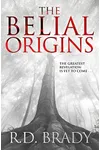 The Belial Origins